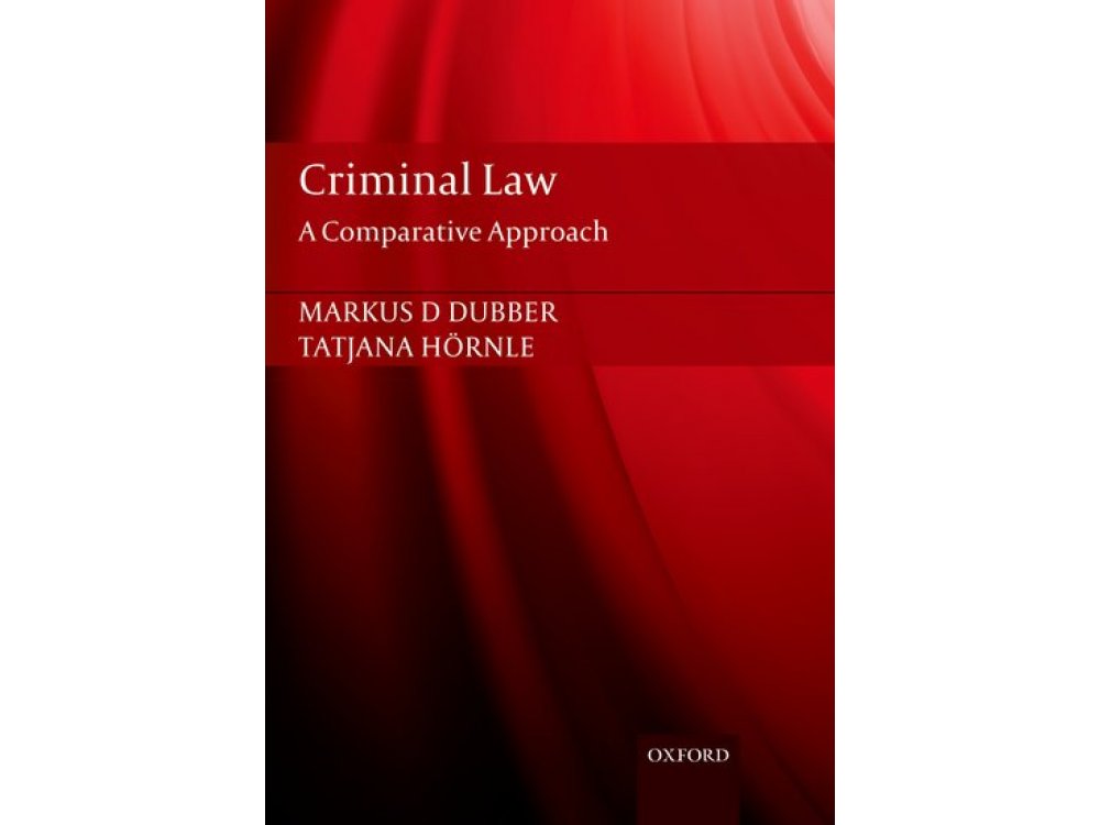 Criminal Law : A Comparative Approach