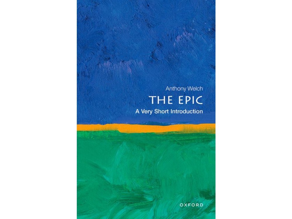 The Epic: A Very Short Introduction