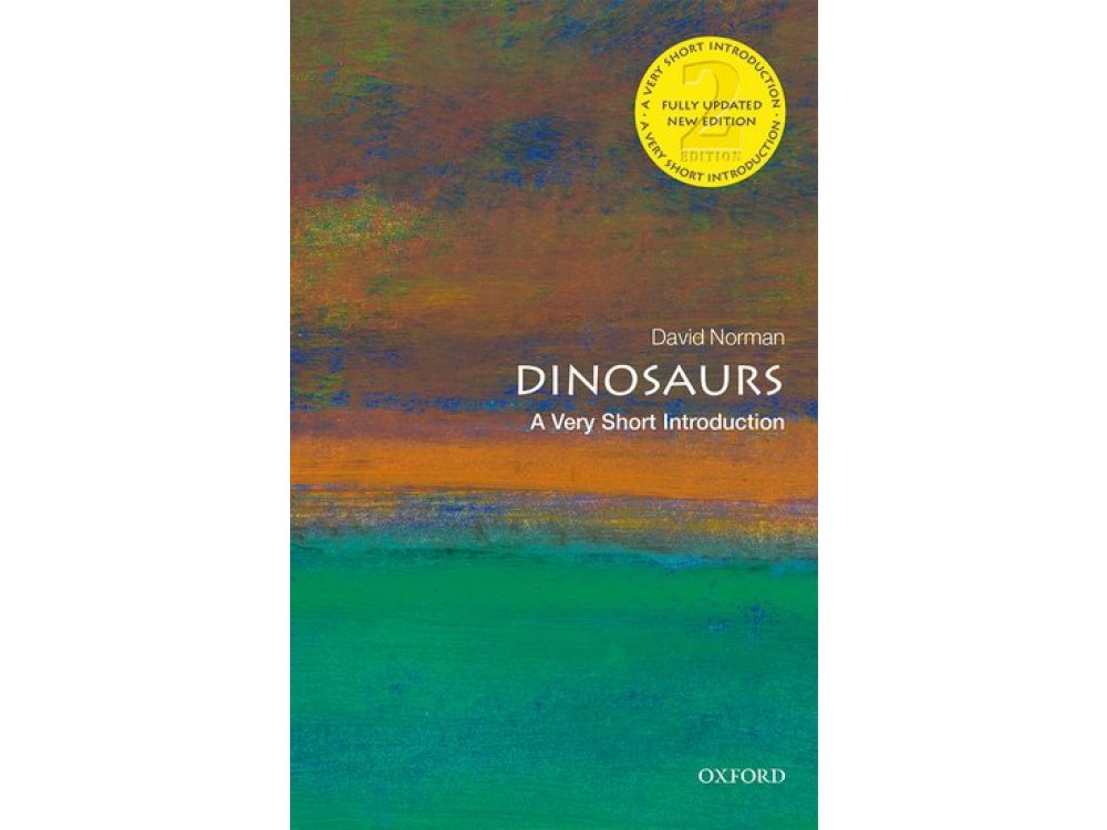 Dinosaurs: A Very Short Introduction