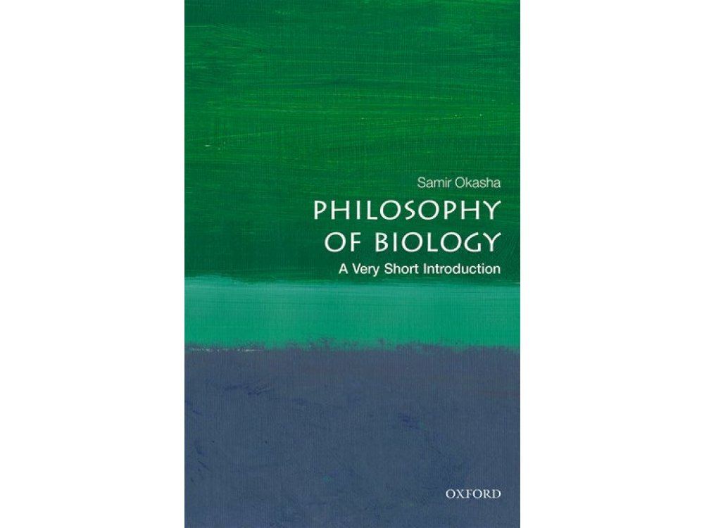 Philosophy of Biology: A Very Short Introduction