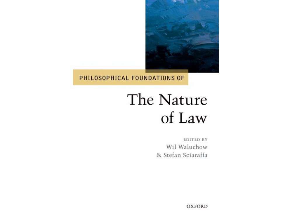 Philosophical Foundations of the Nature of Law