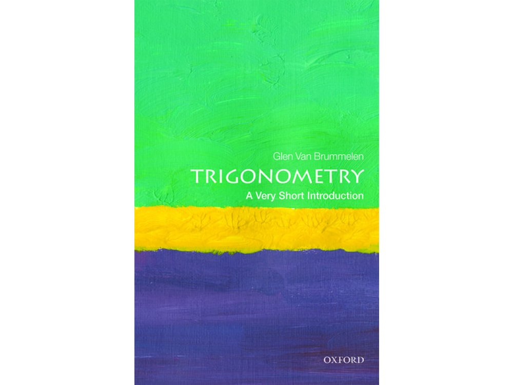 Trigonometry: A Very Short Introduction