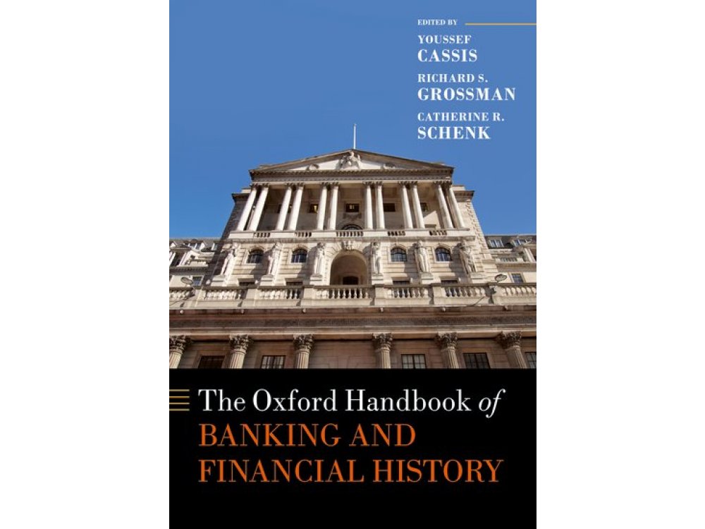 The Oxford Handbook of Banking and Financial History