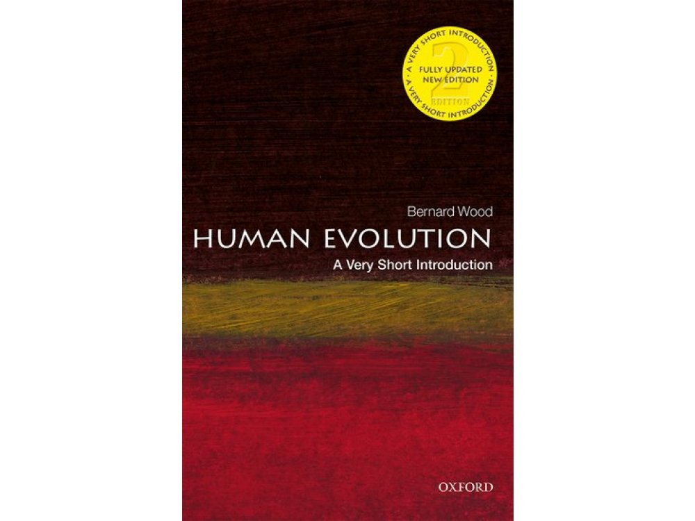 Human Evolution: A Very Short Introduction