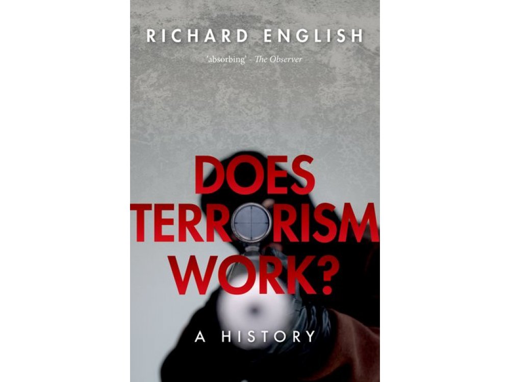 Does Terrorism Work? A History