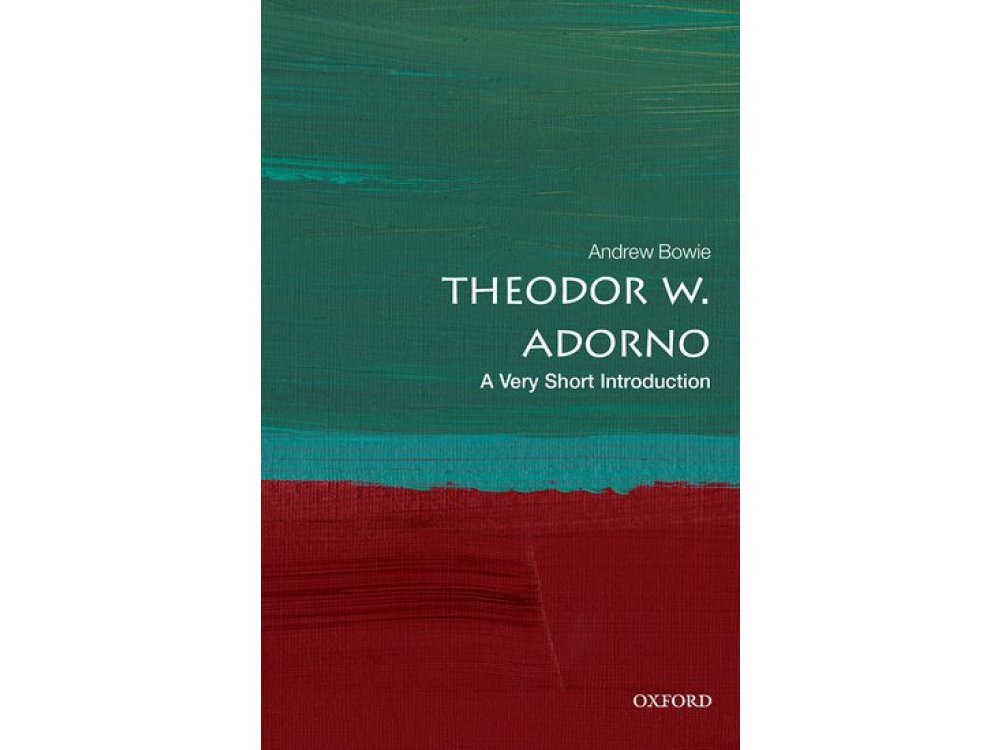 Theodor W. Adorno: A Very Short Introduction