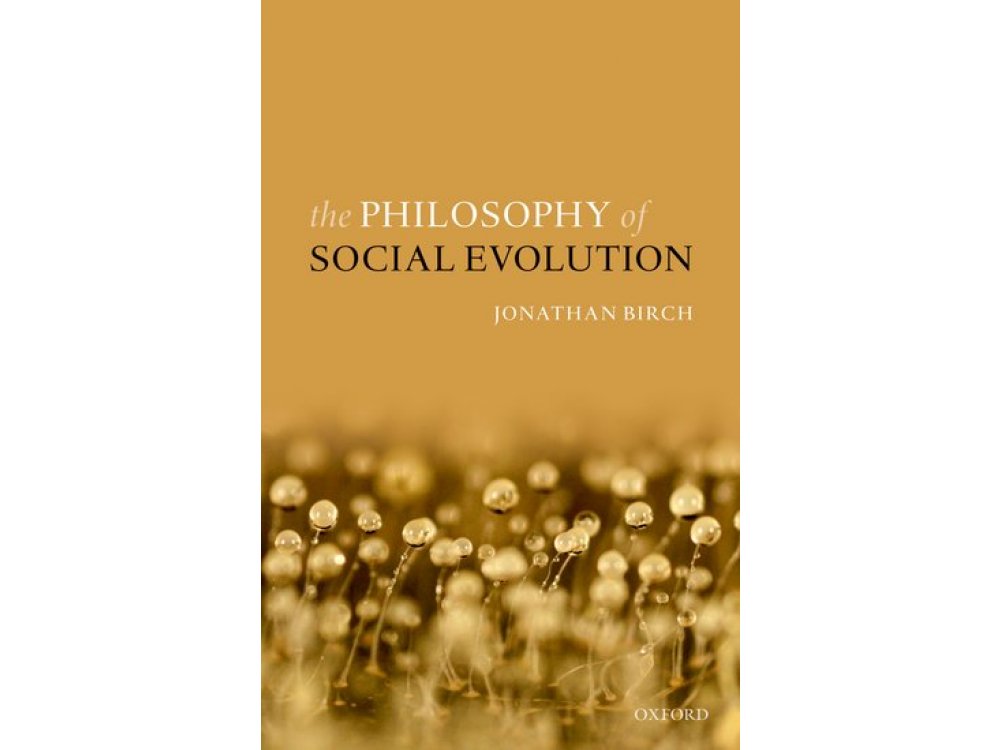 The Philosophy of Social Evolution [CLONE]