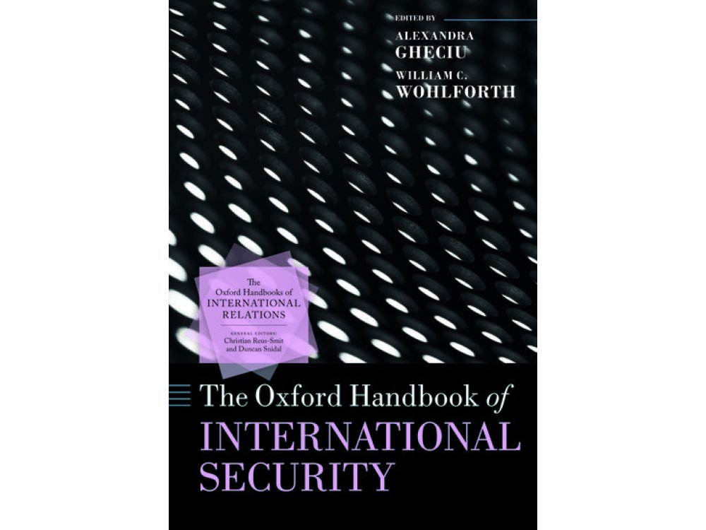 The Oxford Handbook of International Security