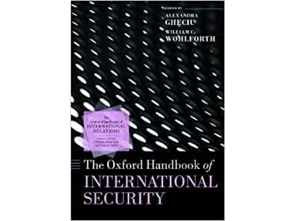 The Oxford Handbook of International Security