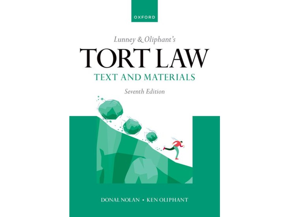 Tort Law: Text and Materials