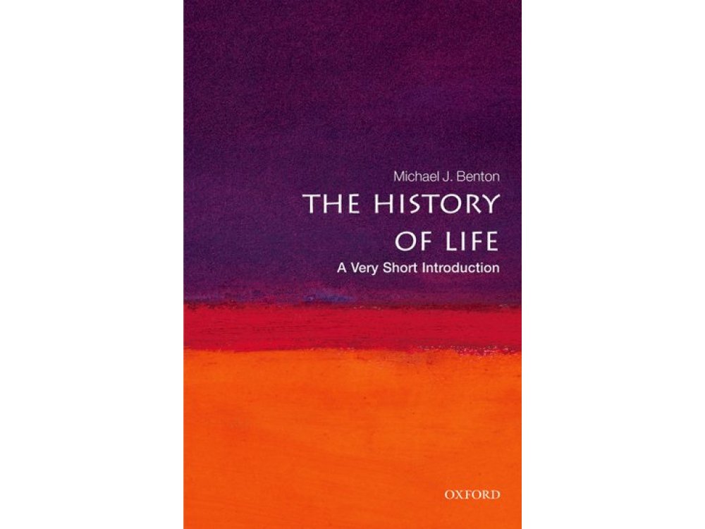 The History of Life: A Very Short Introduction