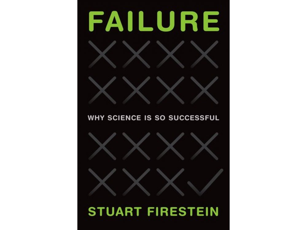 Failure: Why Science Is So Successful