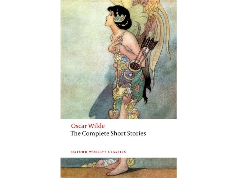 The Complete Short Stories of Oscar Wilde