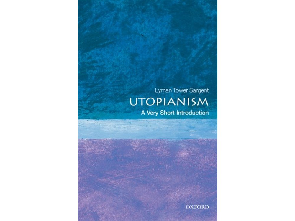 Utopianism: A Very Short Introduction