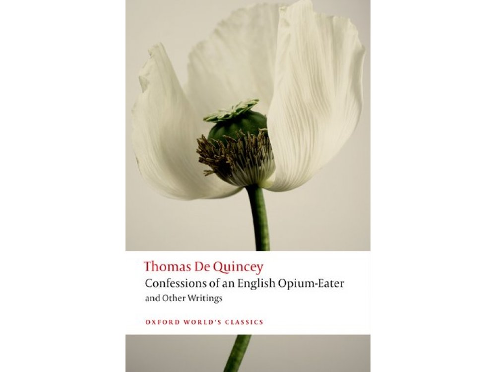 Confessions of an English Opium-Eater