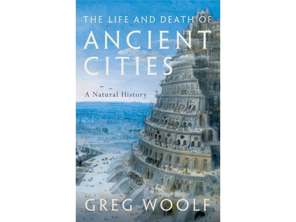 The Life and Death of Ancient Cities: A Natural History