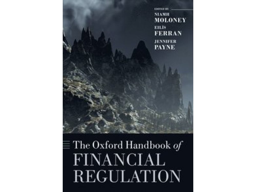 The Oxford handbook of Financial Regulation