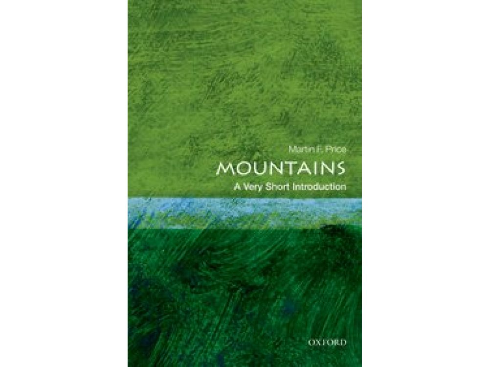 Mountains: A Very Short Introduction