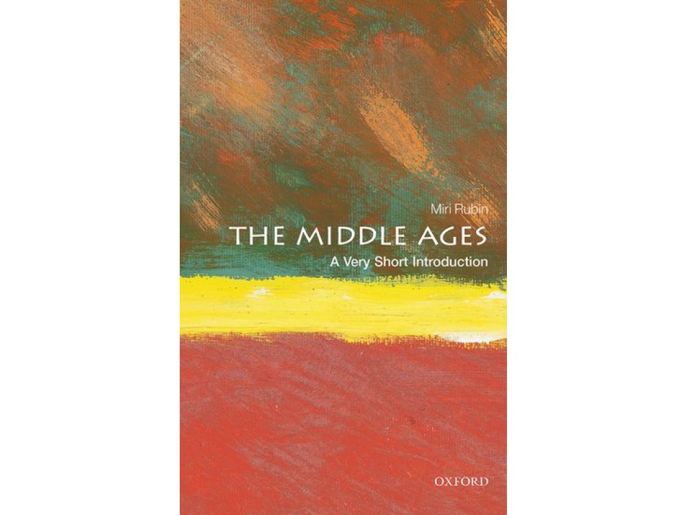 The Middle Ages: A Very Short Introduction