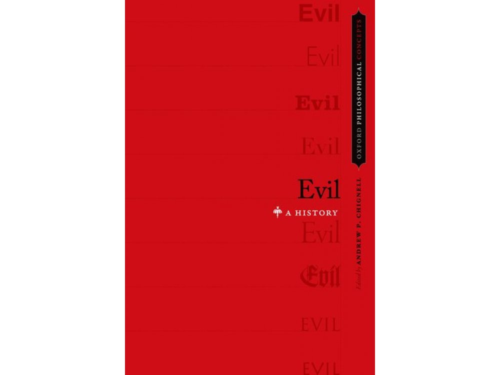 Evil: A History