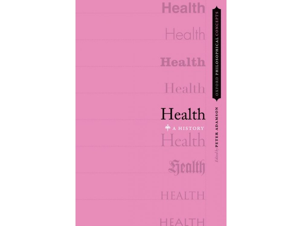 Health: A History