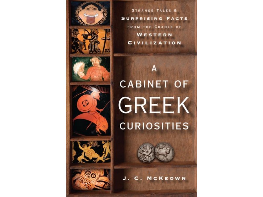 A Cabinet of Greek Curiosities