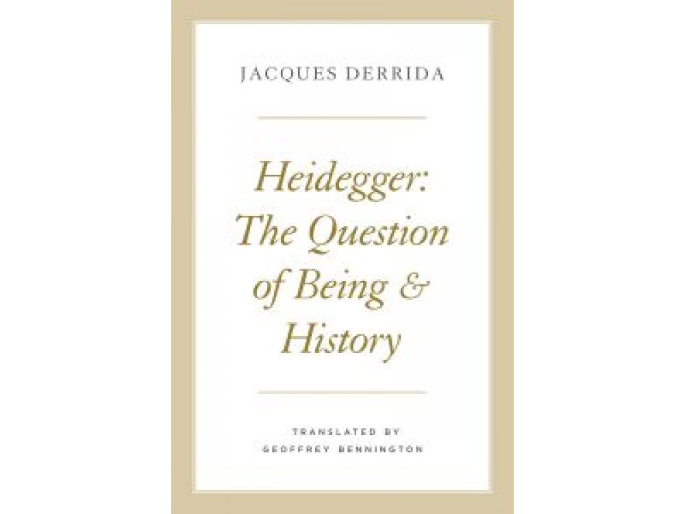 Heidegger: The Question of Being and History [CLONE]