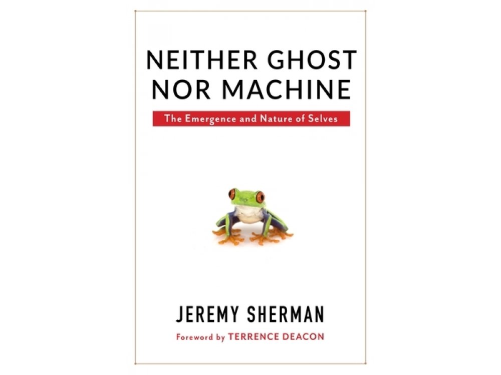 Neither Ghost nor Machine: The Emergence and Nature of Selves