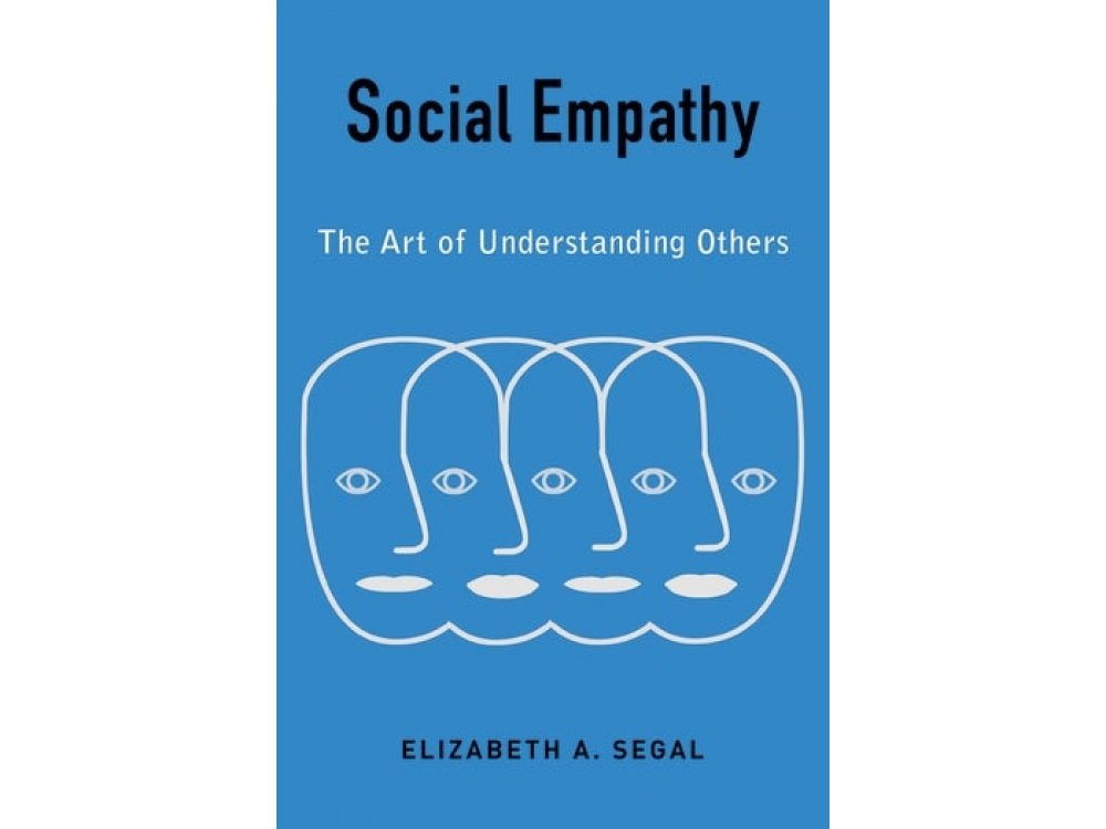 Social Empathy: The Art of Understanding Others