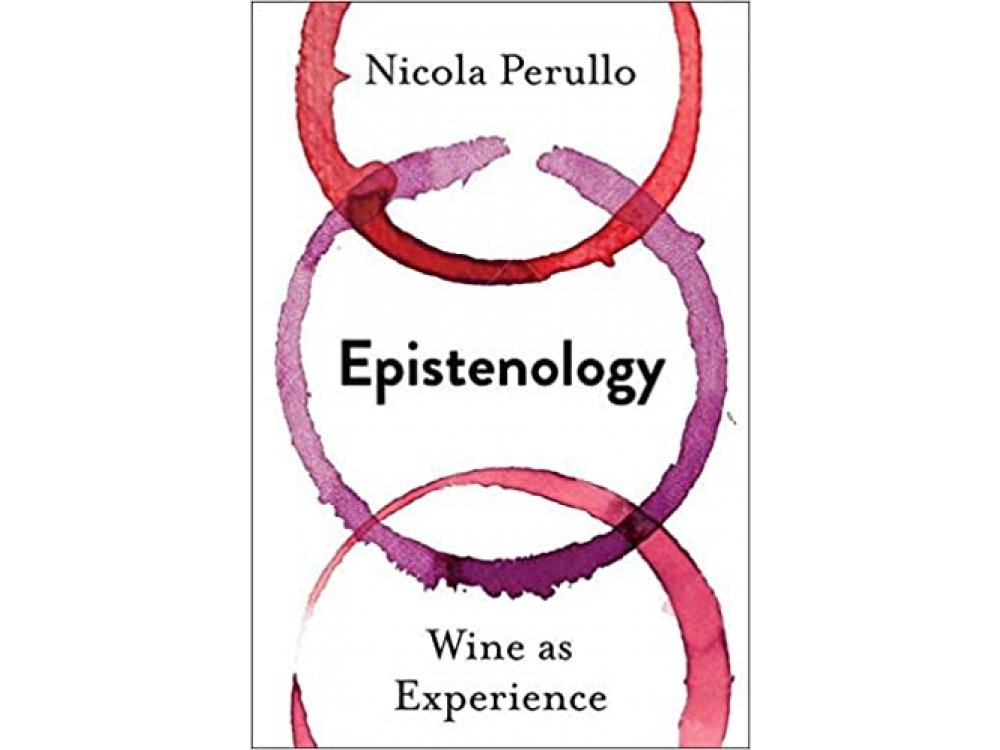 Epistenology: Wine as Experience