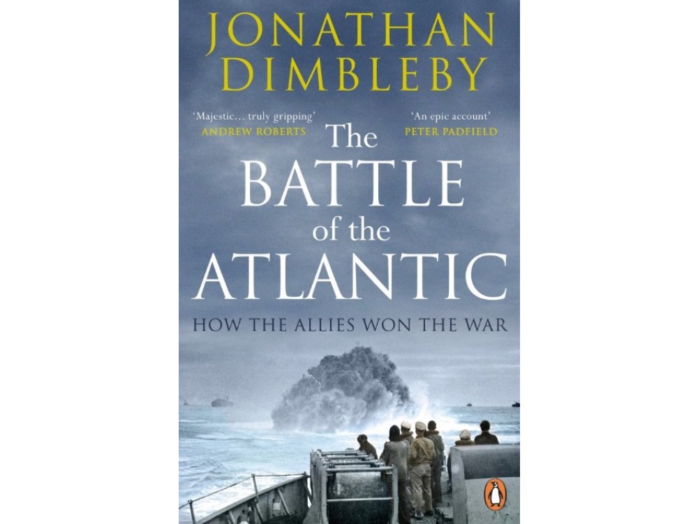 The Battle of the Atlantic: How the Allies Won the War