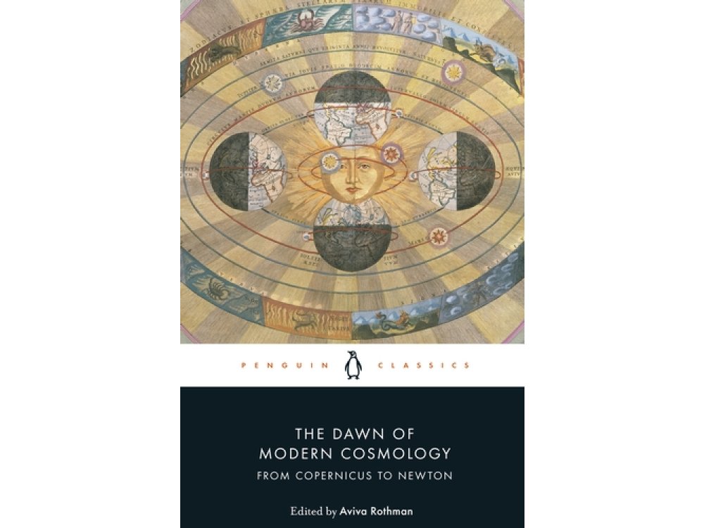 Dawn of Modern Cosmology: From Copernicus to Newton