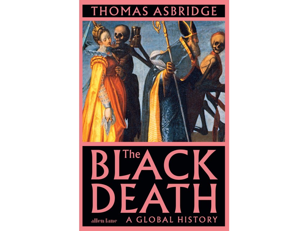 The Black Death: A Global History