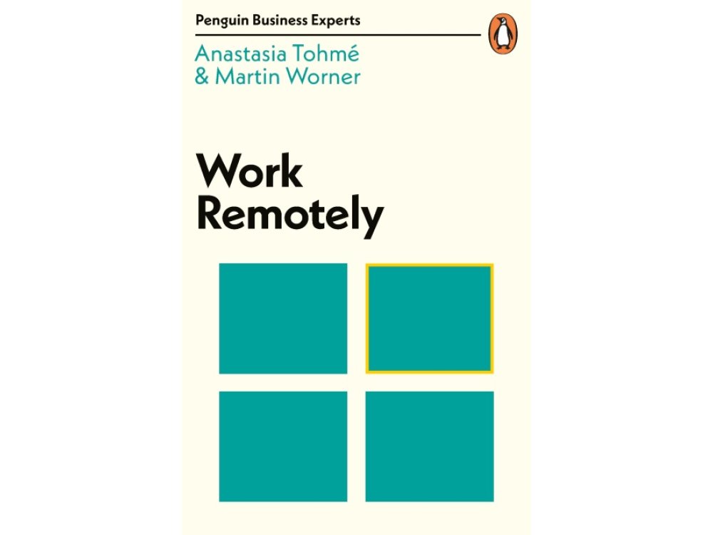 Work Remotely ( Penguin Business Experts Seires)
