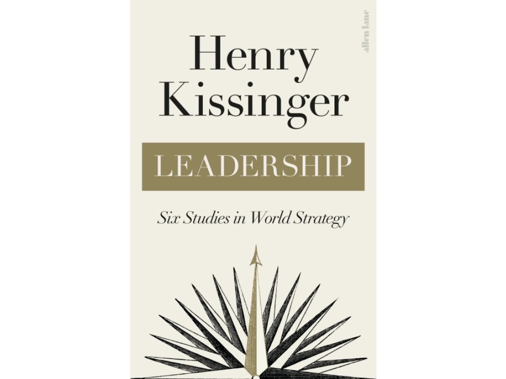 Leadership - kissinger