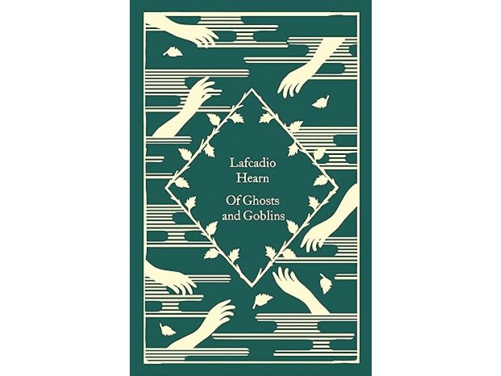 Of Ghosts and Goblins: Lafcadio Hearn (Little Clothbound Classics)