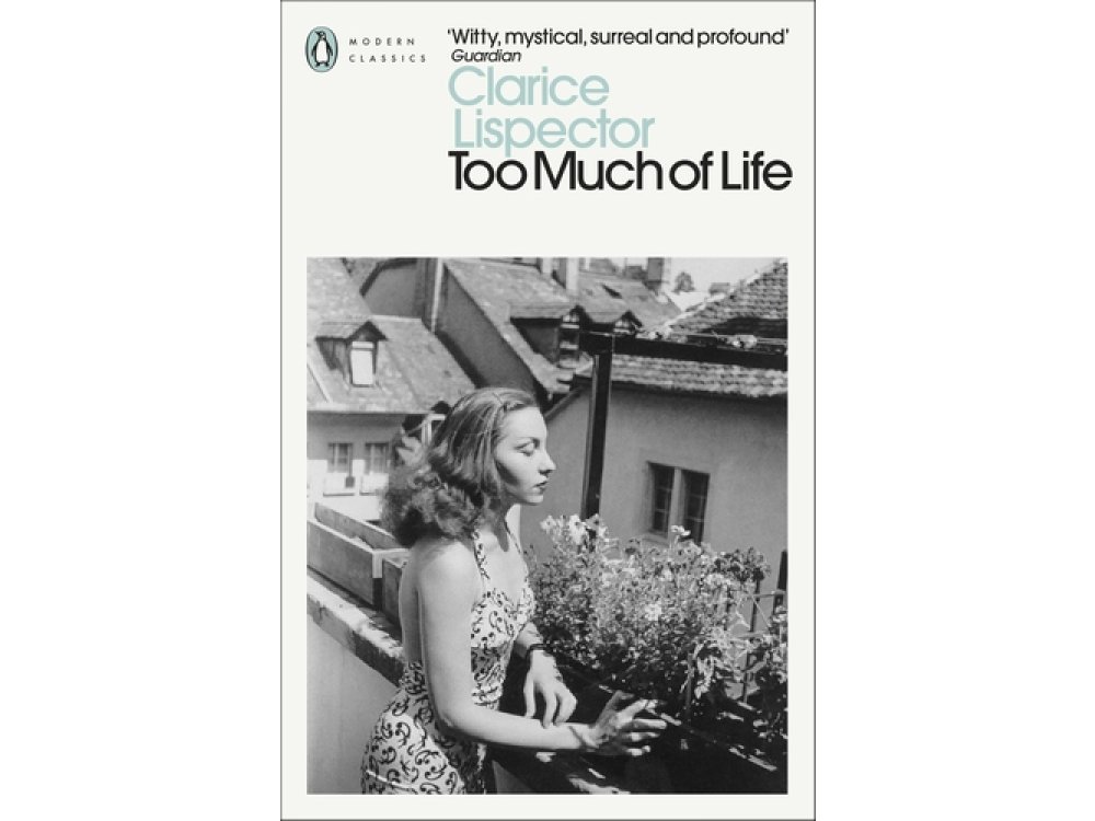 Too Much of Life: Complete Chronicles