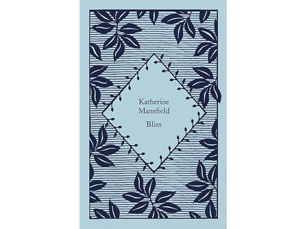Bliss: Katherine Mansfield (Little Clothbound Classics)