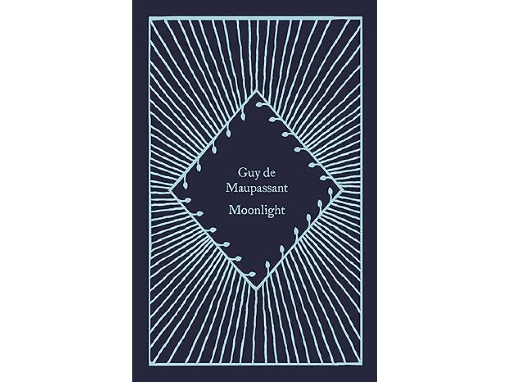 Moonlight: Guy de Maupassant (Little Clothbound Classics)