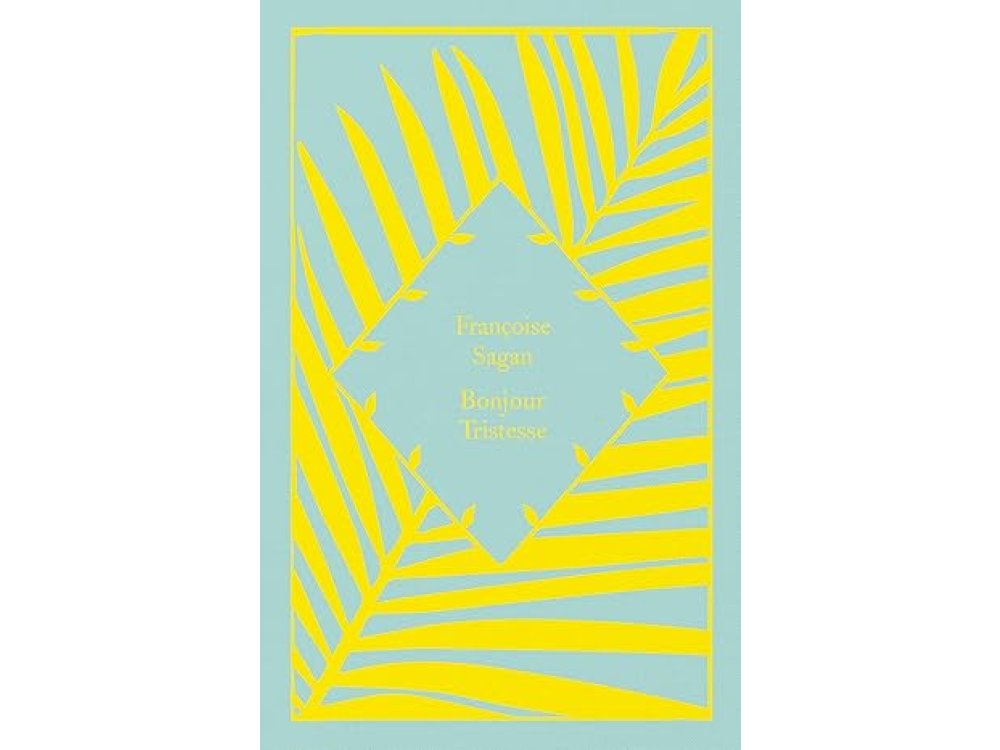 Bonjour Tristesse: Francoise Sagan (Little Clothbound Classics)