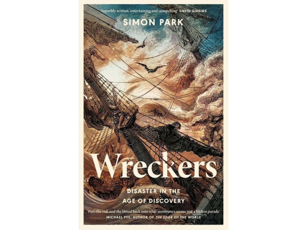 Wreckers: Disaster in the Age of Discovery
