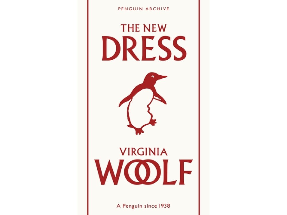 The New Dress: Virginia Woolf (Penguin Archive)