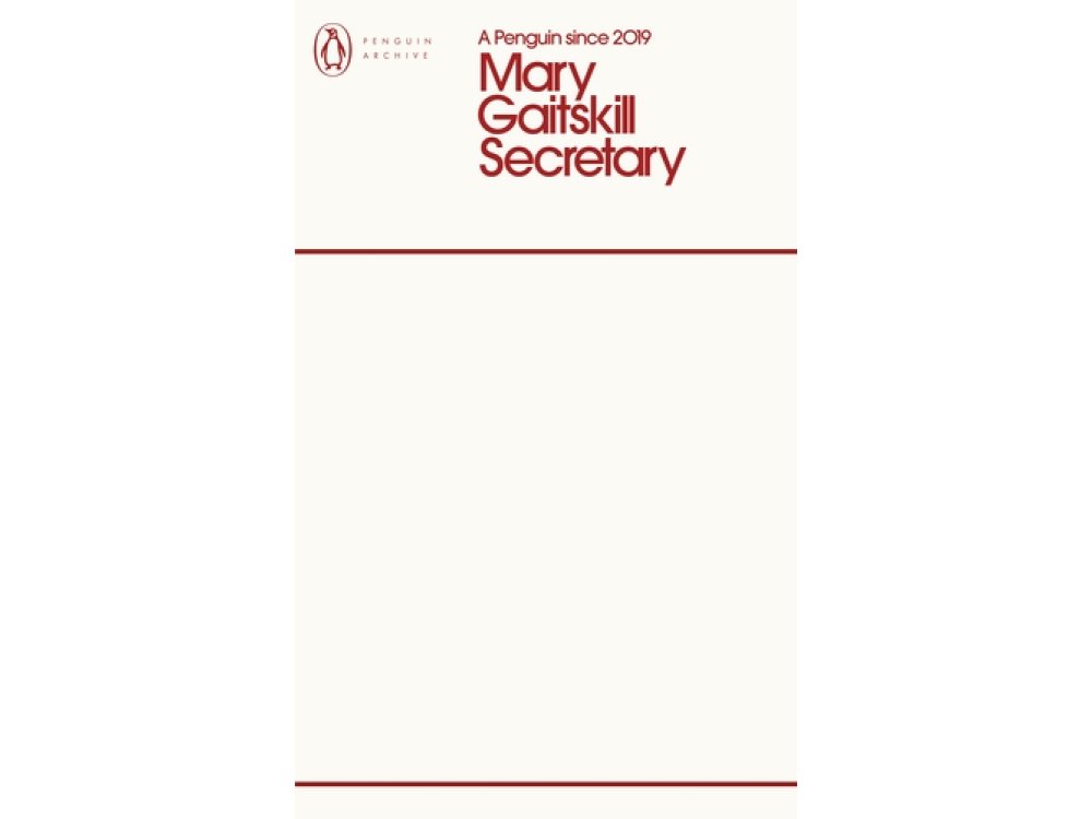 Secretary: Mary Gaitskill (Penguin Archive)