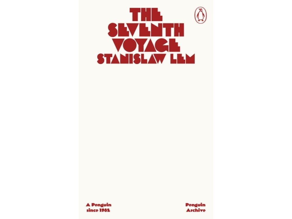 The Seventh Voyage: Stanislaw Lem (Penguin Archive)