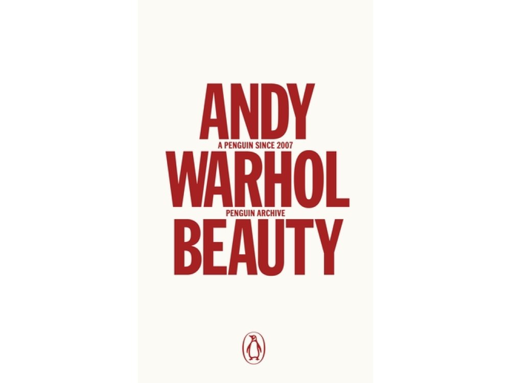 Beauty: Andy Warhol (Penguin Archive)