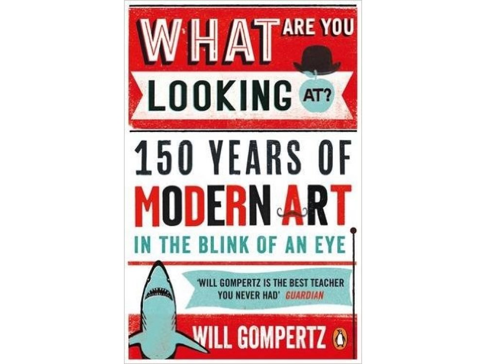 What are you Looking at? 150 Years of Modern Art in the Blink of an Eye