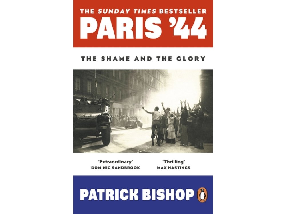 Paris '44: The Shame and the Glory