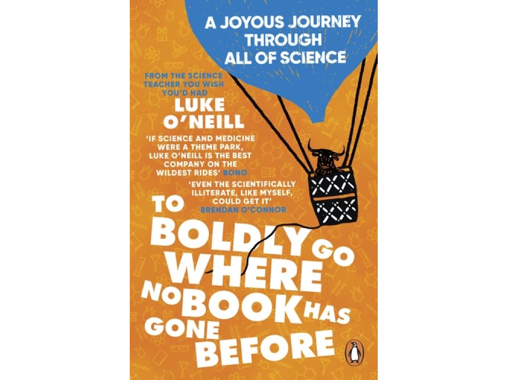 To Boldly Go Where No Book Has Gone Before: A Joyous Journey Through All of Science