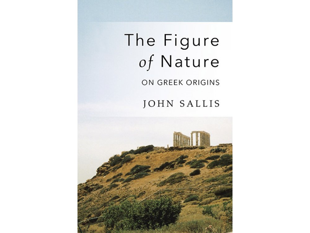 The Figure of Nature: On Greek Origins