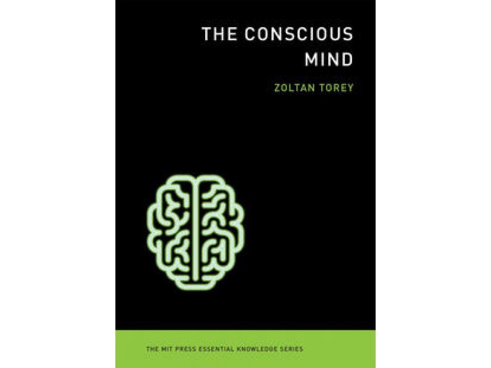 The Conscious Mind